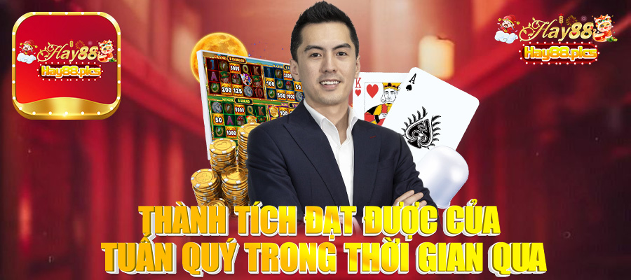Thành tích đạt được của Tuấn Quý trong thời gian qua